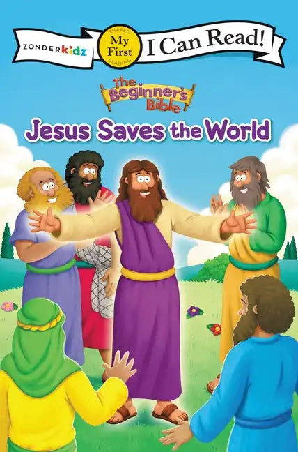 The Beginner's Bible Jesus Saves the World: My First - Paperback
