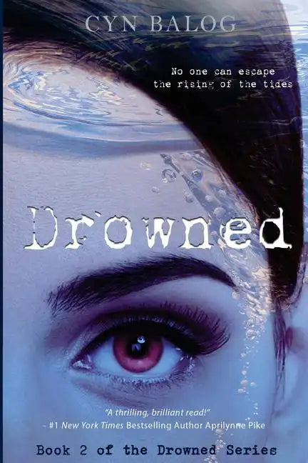 Drowned: Book 2 of the Drowned Series - Paperback