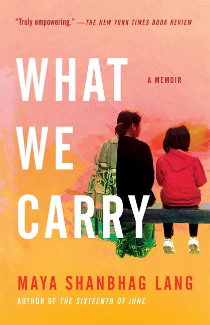What We Carry: A Memoir - Paperback
