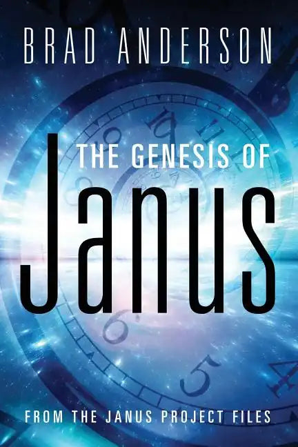 The Genesis of Janus: from The Janus Project files - Paperback