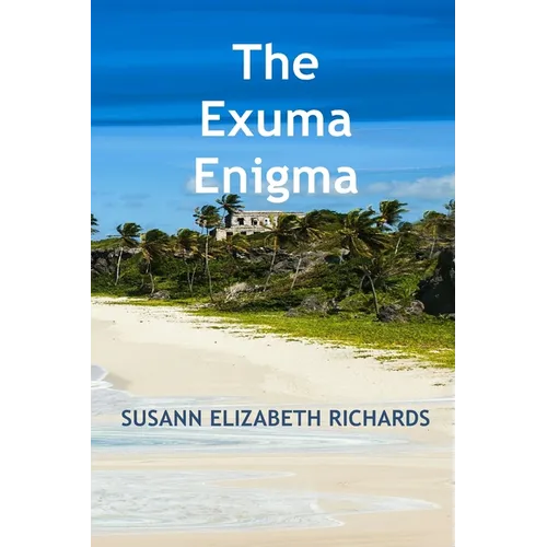The Exuma Enigma - Paperback