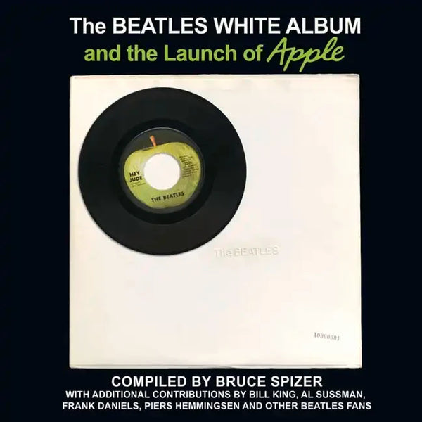 The Beatles White Album and the Launch of Apple - Hardcover
