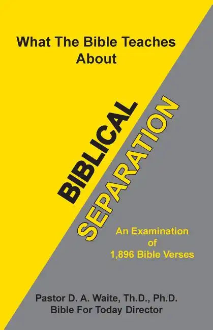 Biblical Separation - Paperback