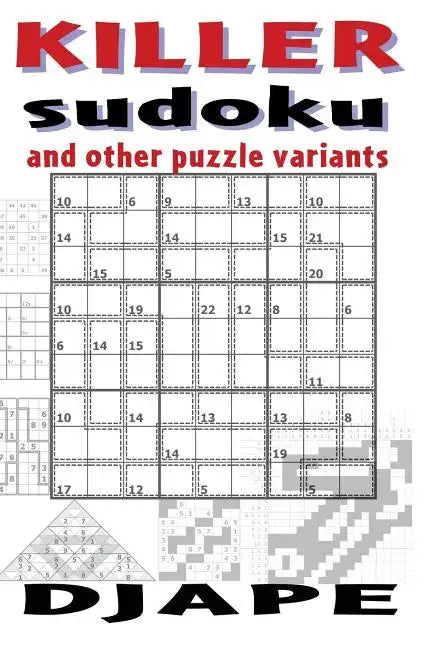 Killer Sudoku and other puzzle variants - Paperback