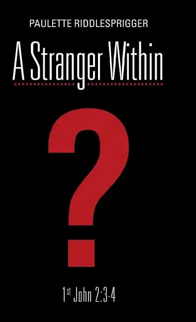A Stranger Within - Hardcover