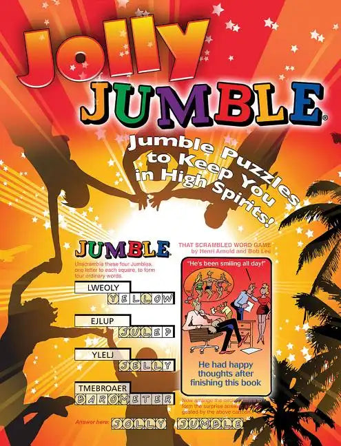 Jolly Jumble(r): Jumble(r) Puzzles to Keep You in High Spirits! - Paperback