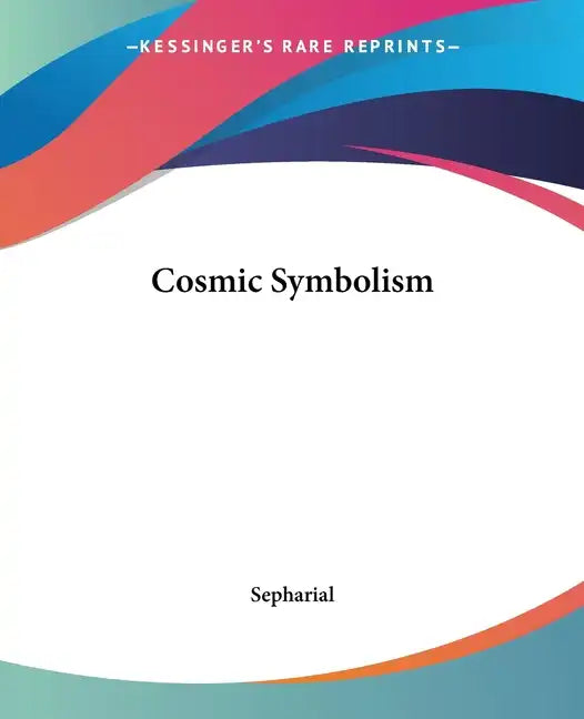 Cosmic Symbolism - Paperback