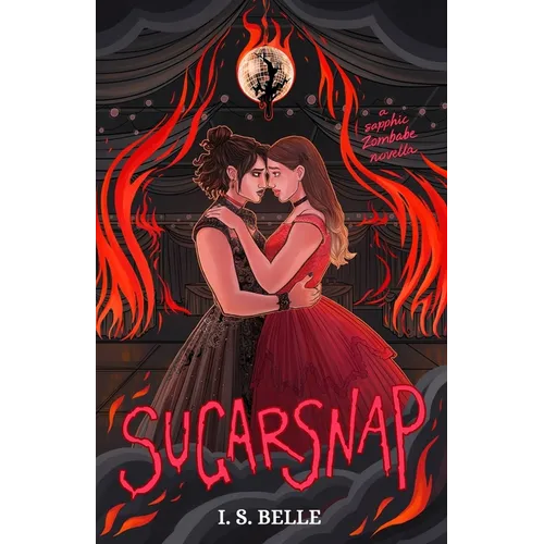 Sugarsnap: a dark sapphic romance novella (BABYLOVE #2) - Paperback