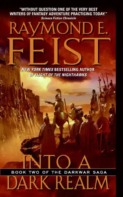 Into a Dark Realm: Book Two of the Darkwar Saga - Paperback