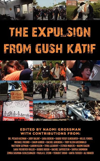 The Expulsion from Gush Katif - Paperback