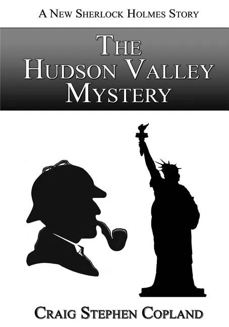 The Hudson Valley Mystery - Large Print: A New Sherlock Holmes Mystery - Paperback