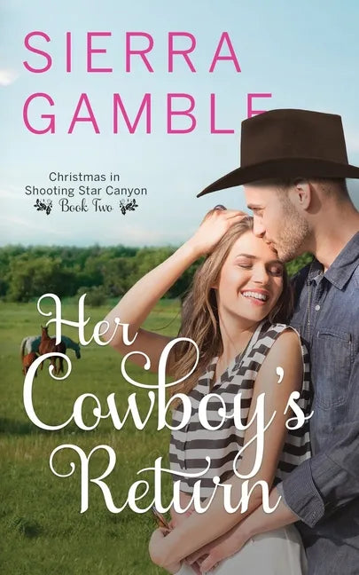 Her Cowboy's Return: Clean Contemporary Cowboy Romance - Paperback