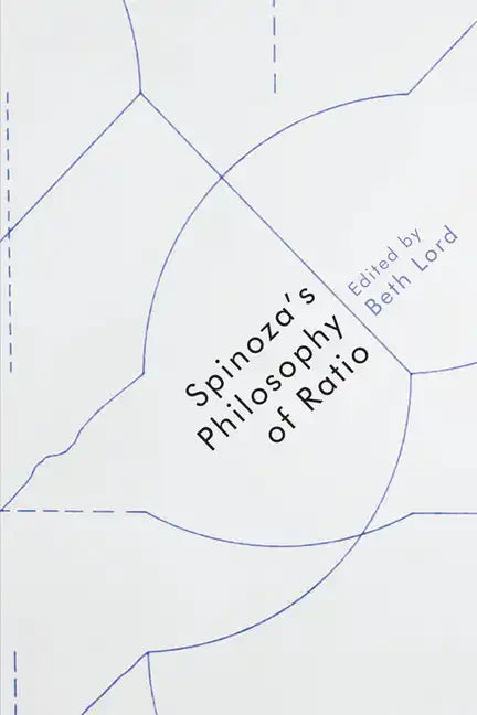 Spinoza's Philosophy of Ratio - Paperback