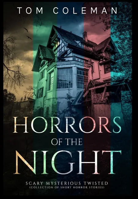 Horrors of the Night Collectors' Edition: Most scariest stories to puzzle your mind - Horrors of the Night - Hardcover