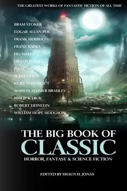 The Big Book of Classic Horror, Fantasy & Science Fiction - Paperback