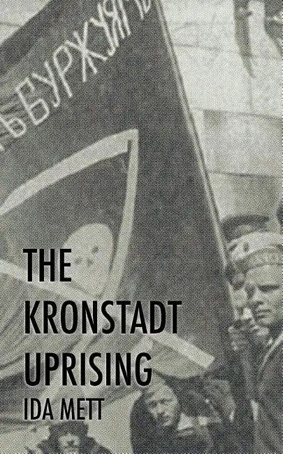 The Kronstadt Uprising - Paperback