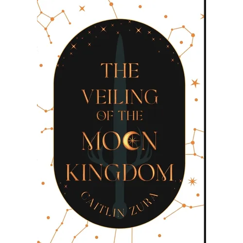 The Veiling of the Moon Kingdom - Hardcover