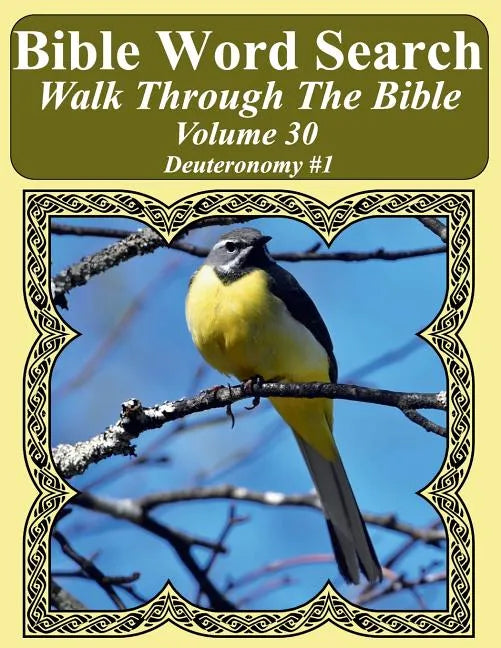 Bible Word Search Walk Through The Bible Volume 30: Deuteronomy #1 Extra Large Print - Paperback