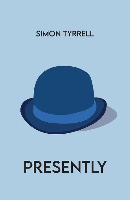 Presently - Paperback