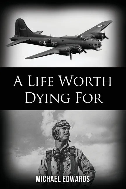 A Life Worth Dying For - Paperback