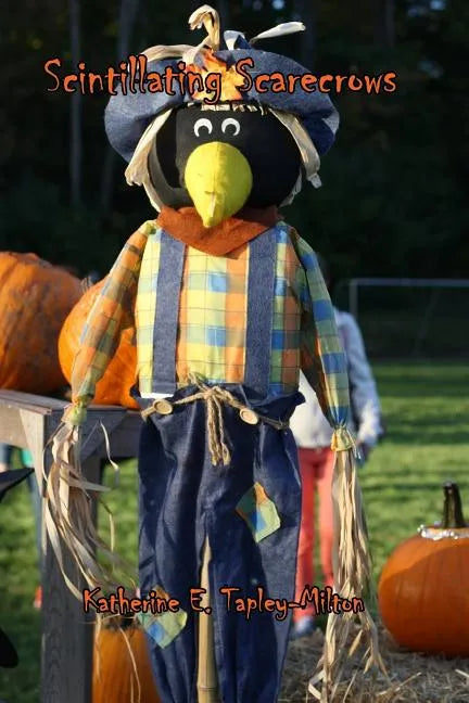 Scintillating Scarecrows - Paperback