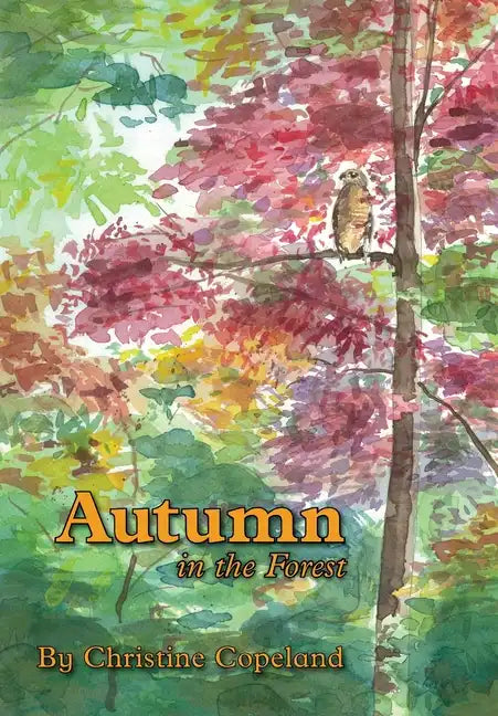 Autumn in the Forest: A Seasons in the Forest Book - Paperback