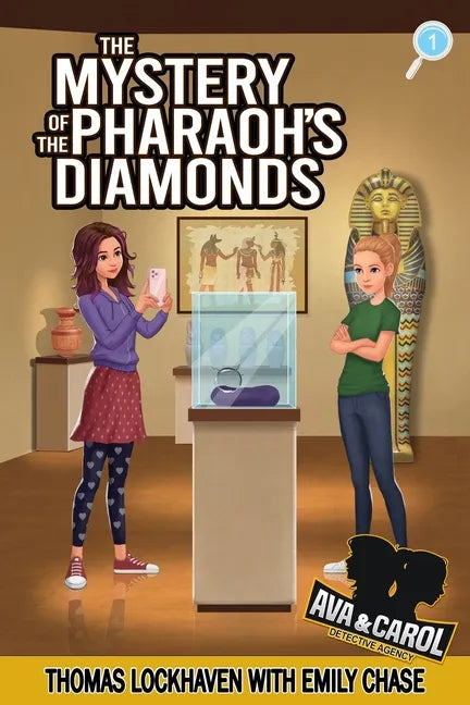 The Mystery of the Pharaoh's Diamonds (Book 1): Ava & Carol Detective Agency - Paperback