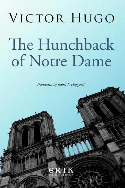 The Hunchback of Notre Dame - Paperback