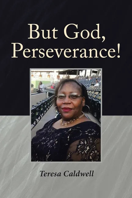 But God, Perseverance! - Paperback