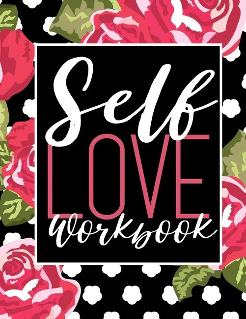 Self Love Workbook - Paperback