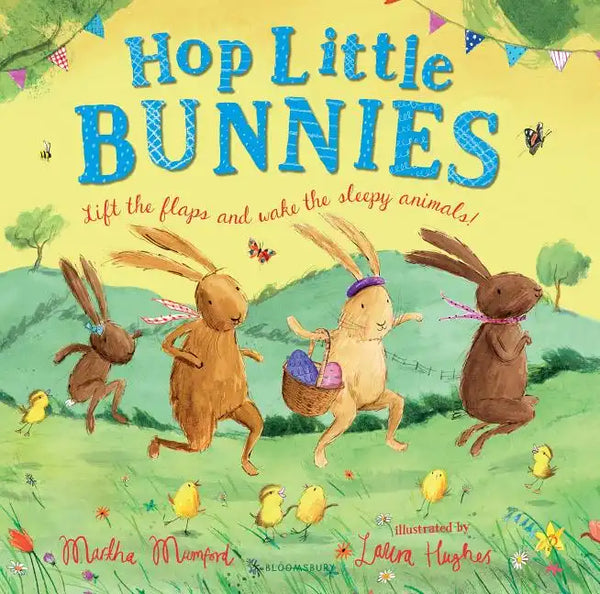 Hop Little Bunnies: A Lift-The-Flap Adventure - Hardcover