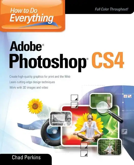 How to Do Everything Adobe Photoshop CS4 - Paperback