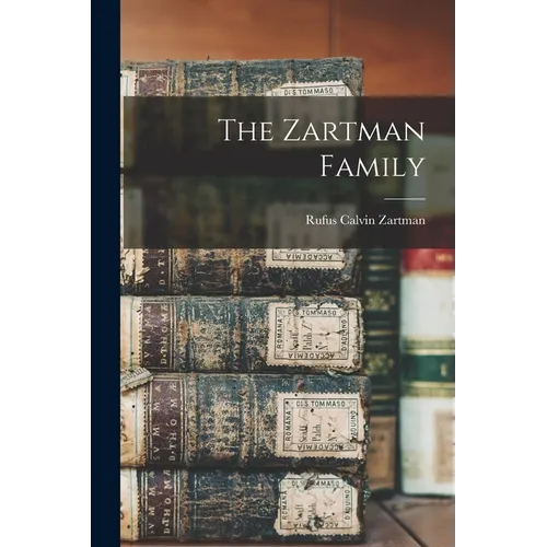 The Zartman Family - Paperback