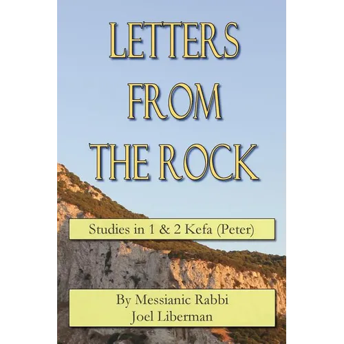 Letters from the Rock: Studies in Kefa (Peter) - Paperback