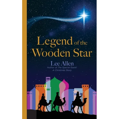 Legend of the Wooden Star - Paperback