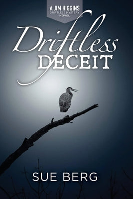 Driftless Deceit - Paperback