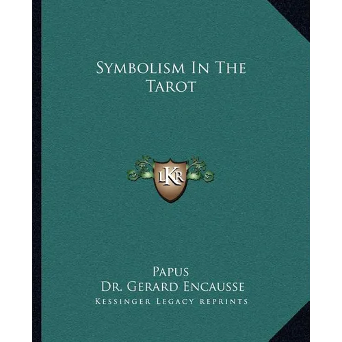 Symbolism in the Tarot - Paperback