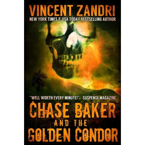 Chase Baker and the Golden Condor: A Chase Baker Thriller Book 2) - Paperback