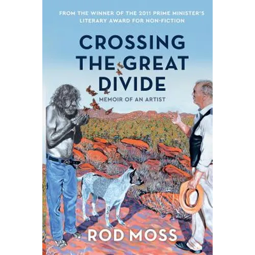 Crossing the Great Divide: Memoir of an Artist - Paperback