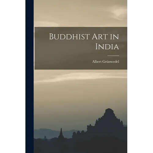 Buddhist Art in India - Paperback