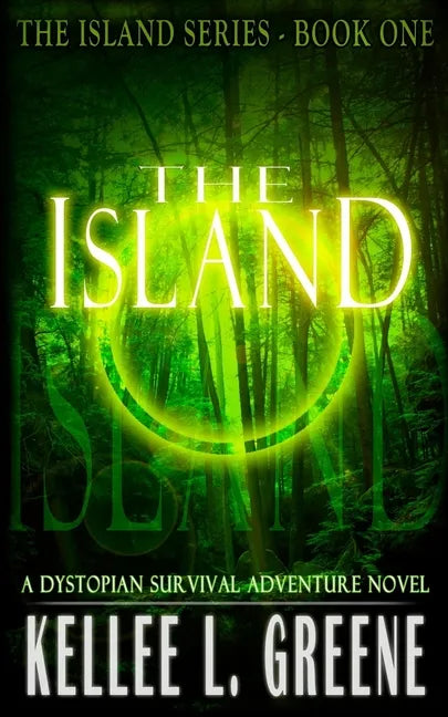 The Island - A Dystopian Survival Adventure Novel - Paperback