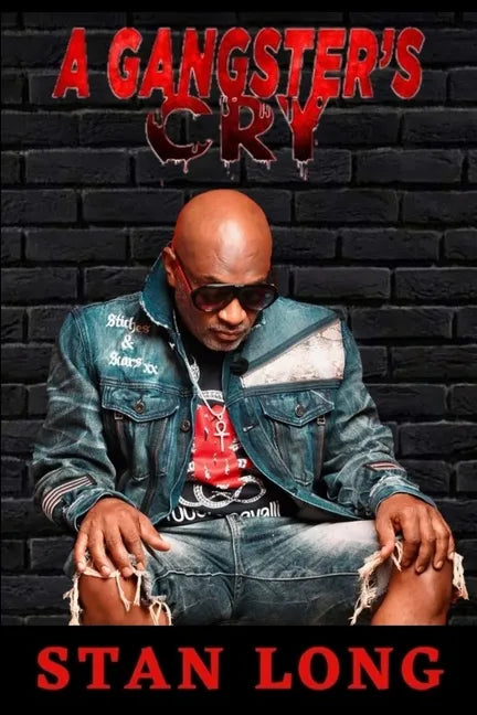 A Gangster's Cry - Paperback
