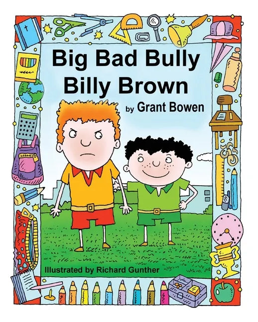Big Bad Bully Billy Brown - Paperback