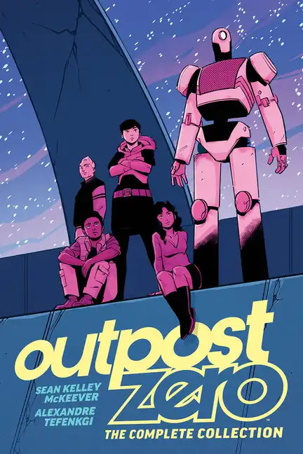 Outpost Zero: The Complete Collection - Paperback