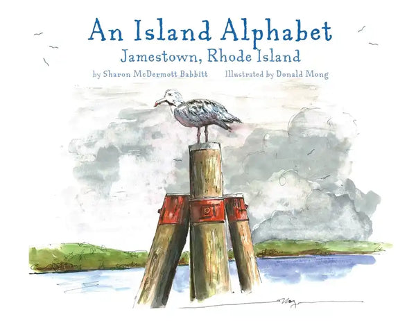 An Island Alphabet: Jamestown, Rhode Island - Paperback