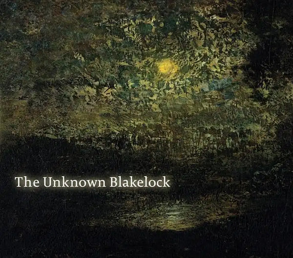 The Unknown Blakelock - Paperback