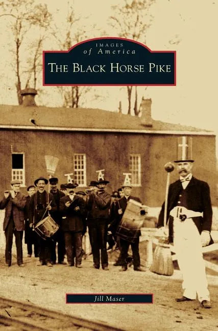 Black Horse Pike - Hardcover