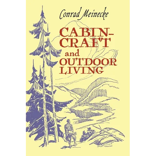 Cabin Craft and Outdoor Living - Hardcover
