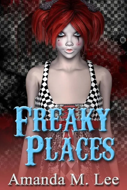 Freaky Places - Paperback