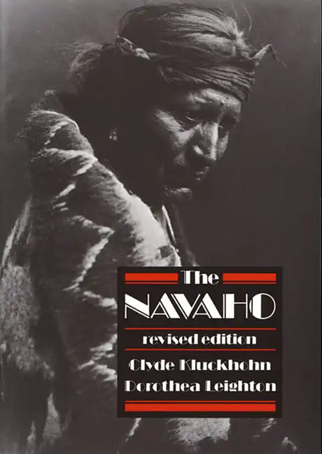 The Navaho: Revised Edition - Paperback